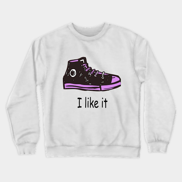 I like It Crewneck Sweatshirt by Blocks